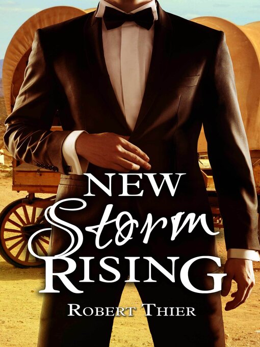 Title details for New Storm Rising by Robert Thier - Wait list